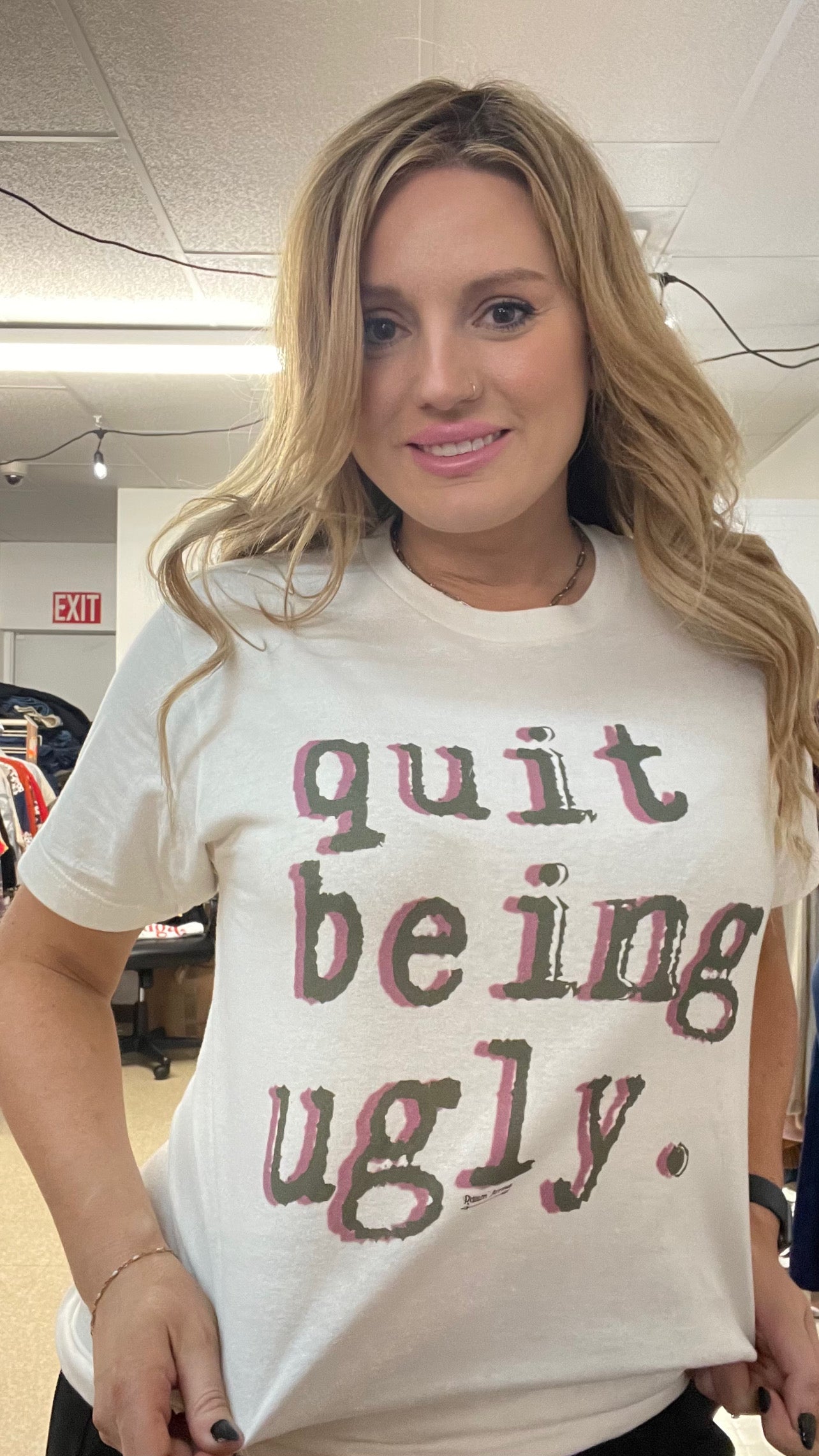 Quit being ugly tee