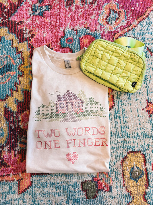 Two Words. One Finger.