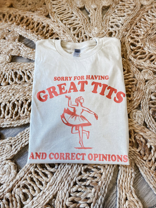 Sorry for Having Great Tits and Correct Opinions