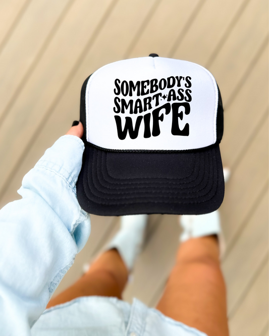 Somebody’s Smart Ass Wife Hat