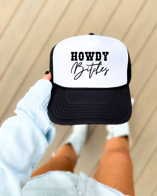 Howdy Bitches Hat