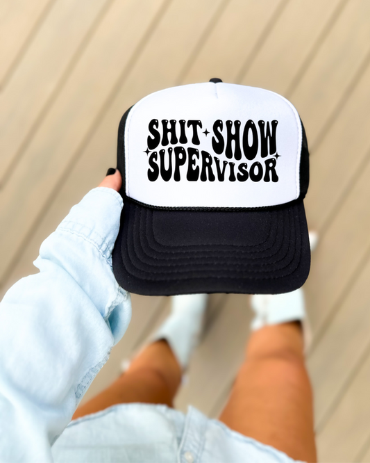 Shit Show Supervisor Hat